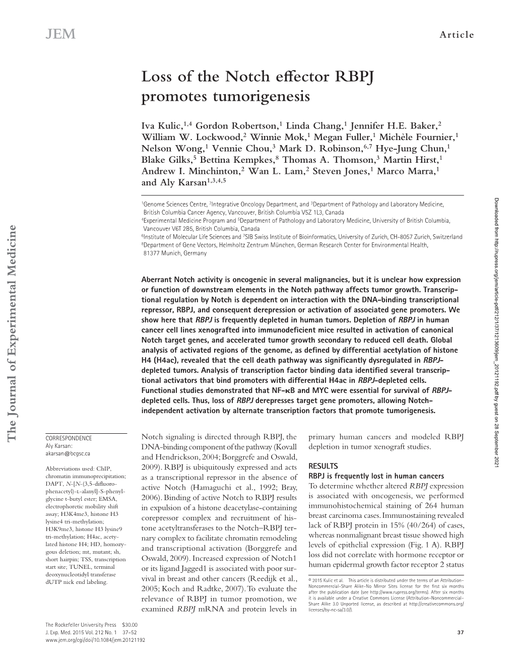 Loss of the Notch Effector RBPJ Promotes Tumorigenesis