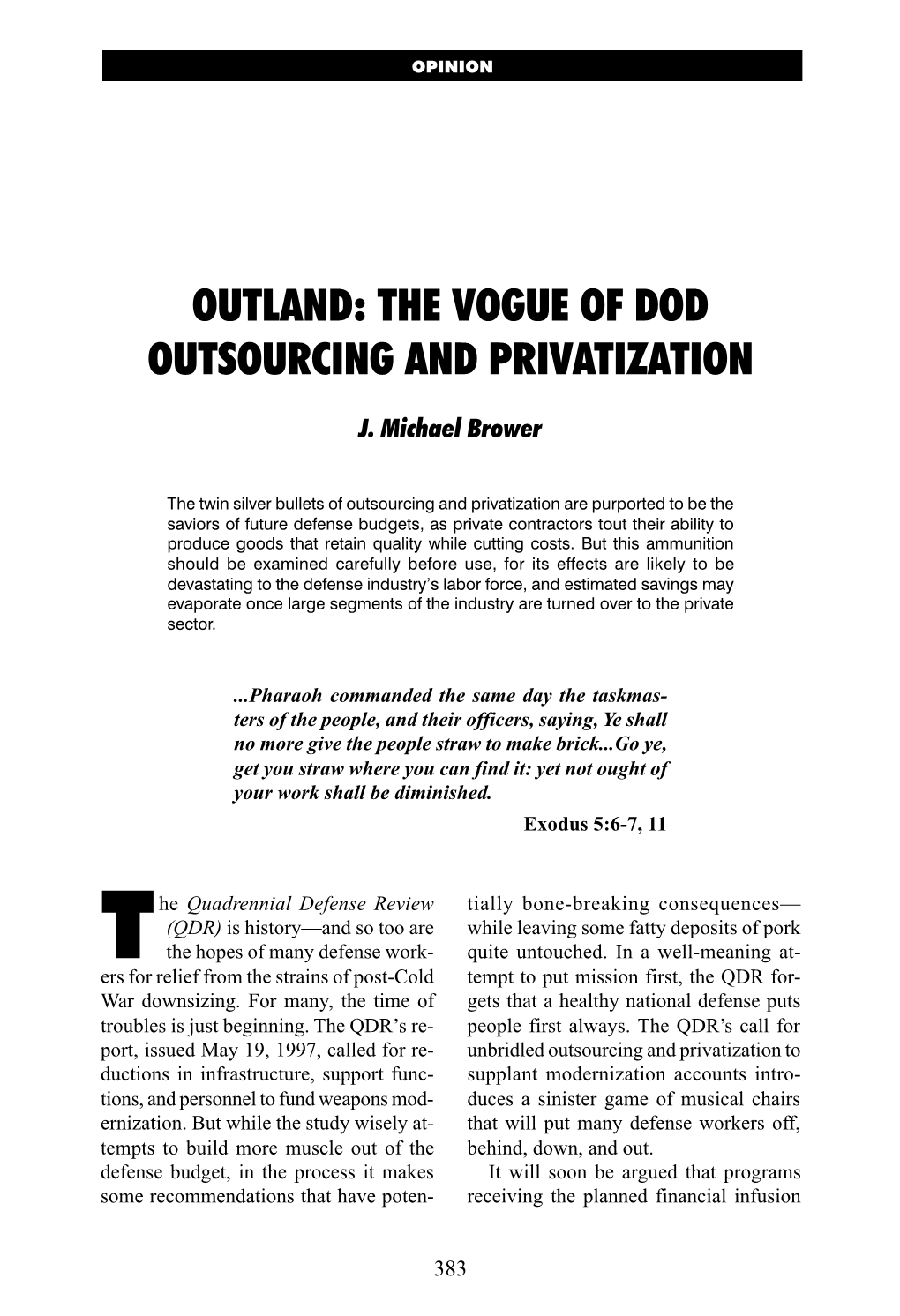 Outland: the Vogue of Dod Outsourcing and Privatization