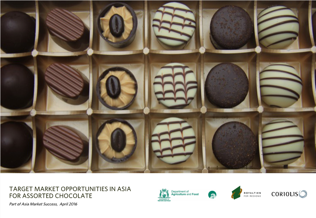 CHOCOLATE Part of Asia Market Success, April 2016 INHERENT LIMITATIONS