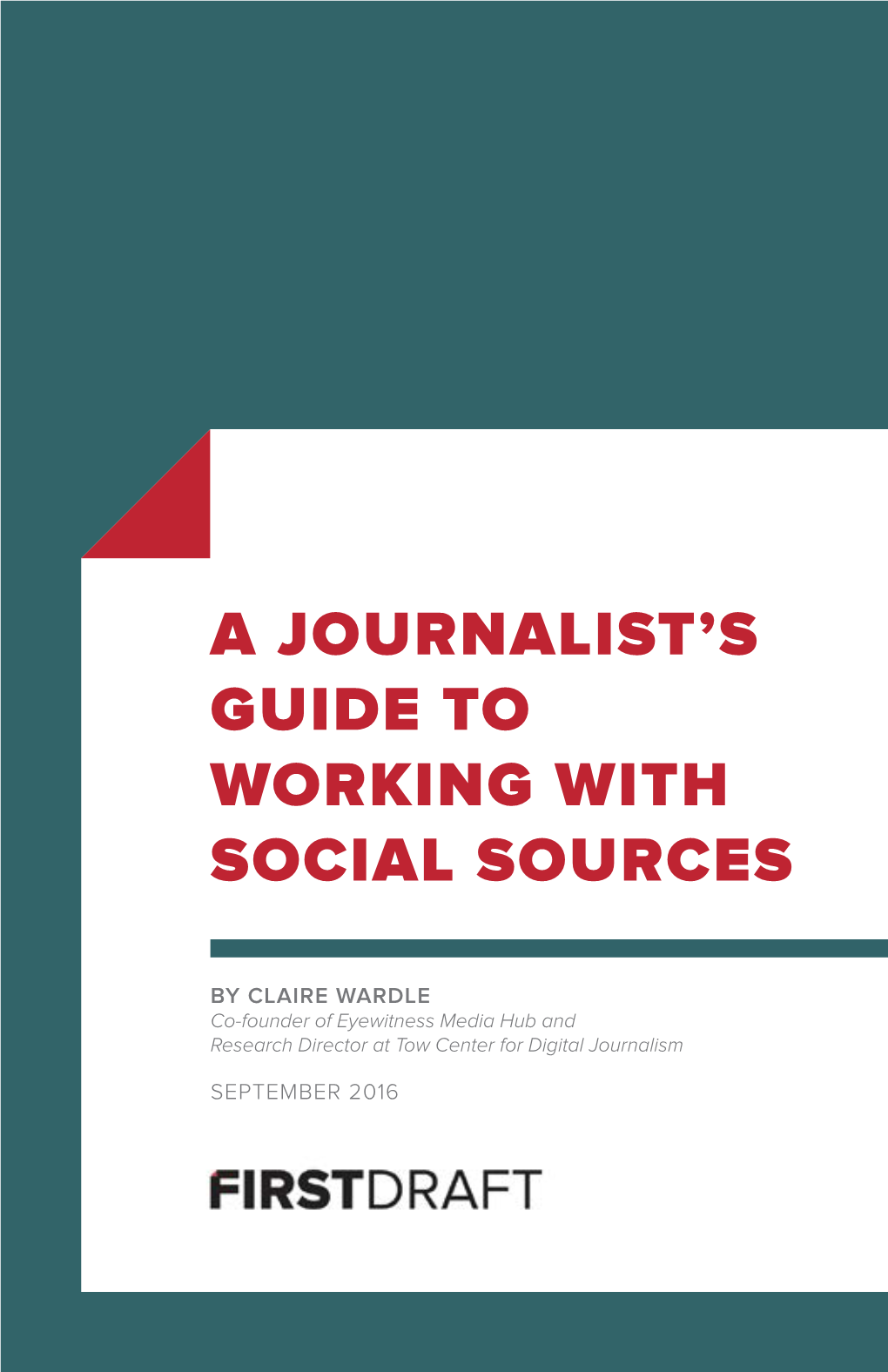 A Journalist's Guide to Working with Social Sources
