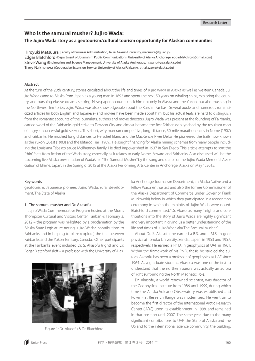 Who Is the Samurai Musher? Jujiro Wada: the Jujiro Wada Story As a Geotourism/Cultural Tourism Opportunity for Alaskan Communities