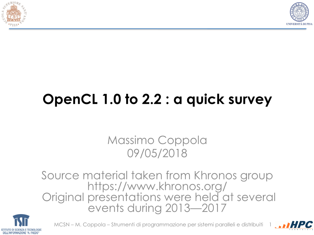 Opencl 1.0 to 2.2 : a Quick Survey