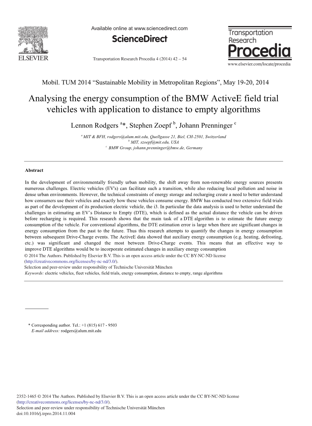 Analysing the Energy Consumption of the BMW Activee Field Trial Vehicles with Application to Distance to Empty Algorithms