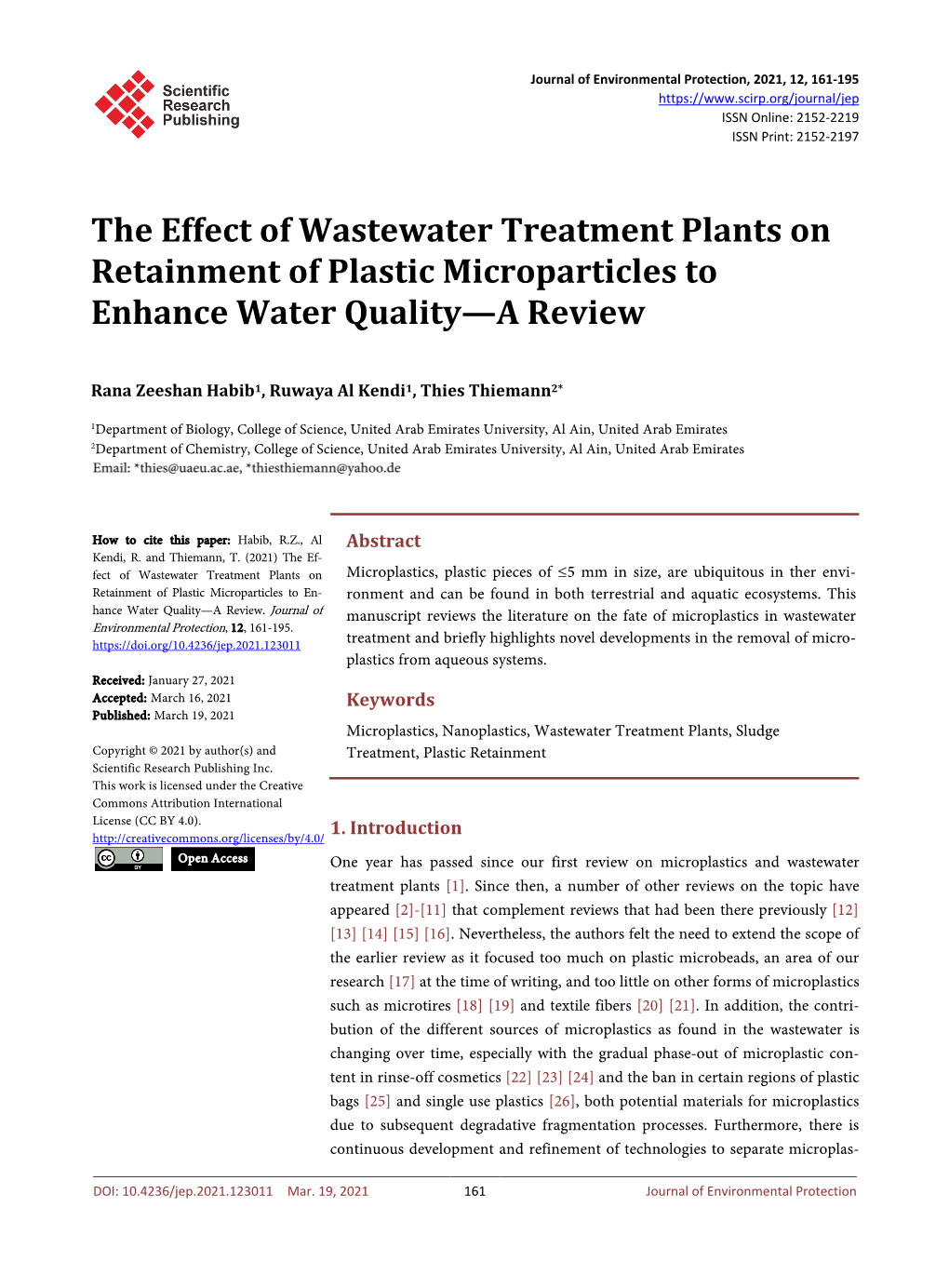 The Effect of Wastewater Treatment Plants on Retainment of Plastic Microparticles to Enhance Water Quality—A Review