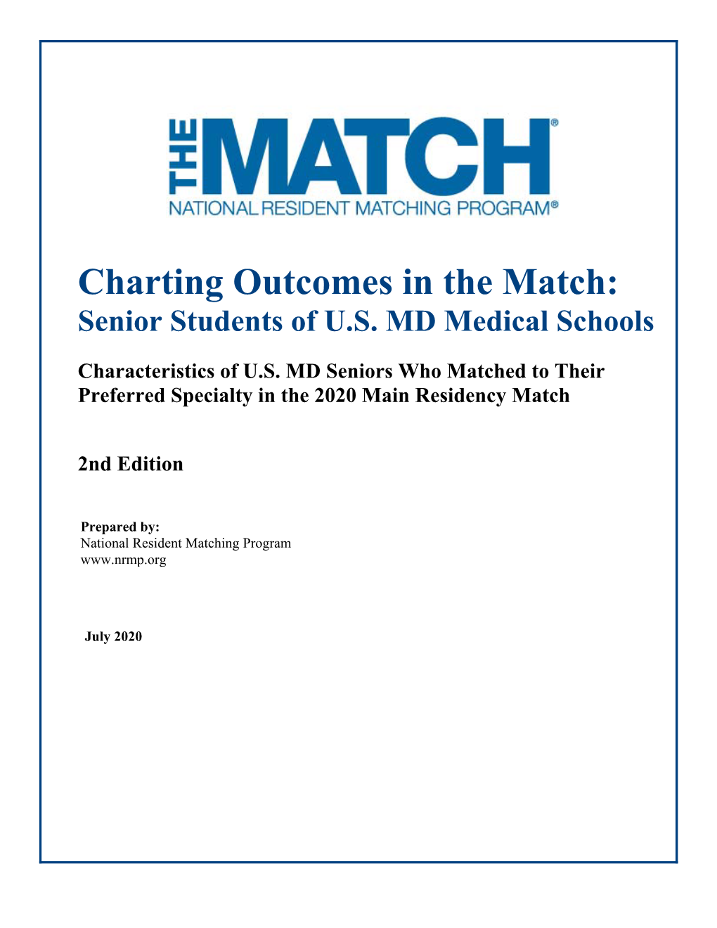 2020 NRMP Charting Outcomes the Match