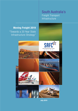 Moving Freight 2019 “Towards a 20 Year State Infrastructure Strategy”