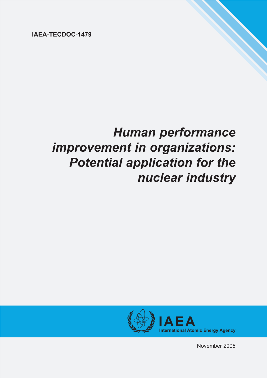Human Performance Improvement in Organizations: Potential Application for the Nuclear Industry