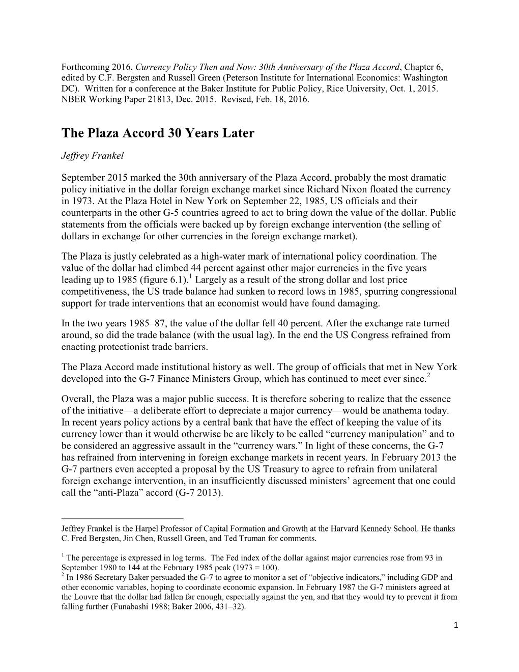 The Plaza Accord 30 Years Later