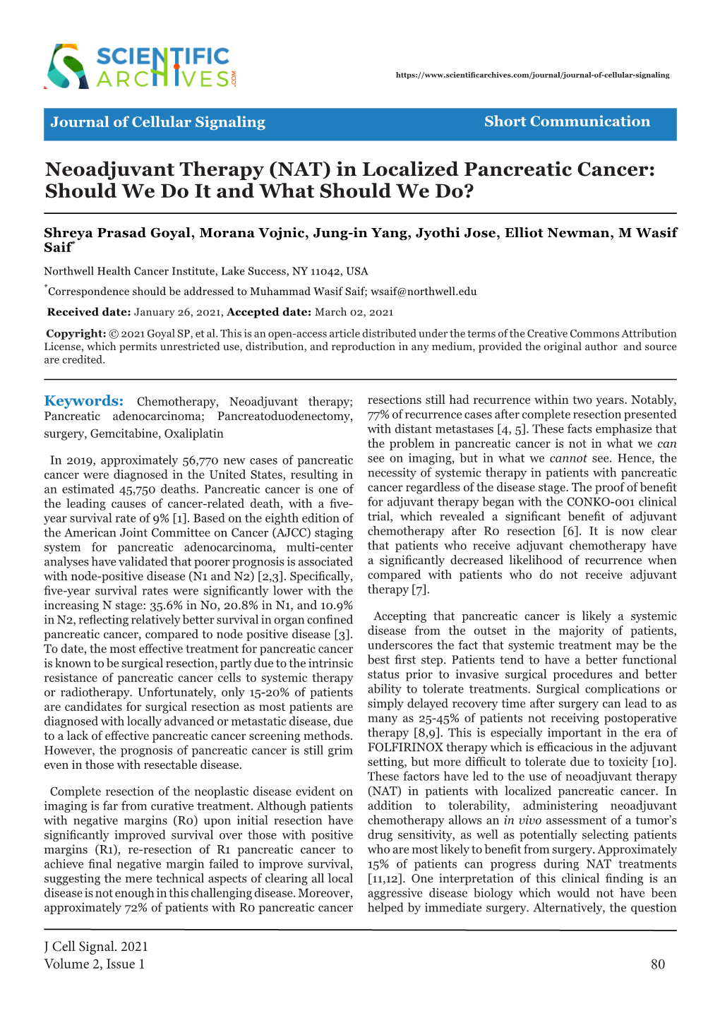 Neoadjuvant Therapy (NAT) in Localized Pancreatic Cancer: Should We Do It and What Should We Do?