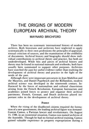 The Origins of Modern European Archival Theory Maynard Brichford