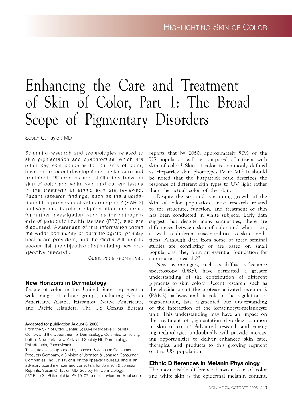 Enhancing the Care and Treatment of Skin of Color, Part 1: the Broad Scope of Pigmentary Disorders