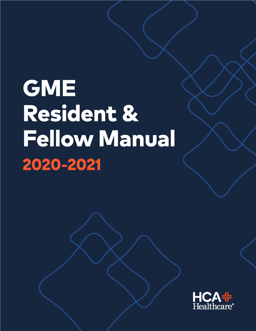 GME Resident & Fellow Manual 2020-2021