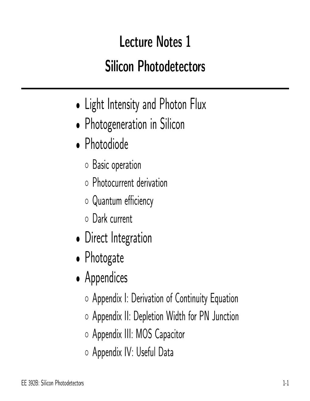 Lecture Notes 1 Silicon Photodetectors • Light Intensity And