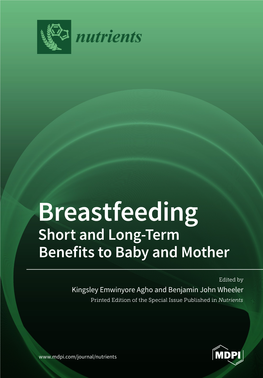 Breastfeeding • Kingsley Emwinyore Agho and Benjamin John Wheeler John Benjamin and Agho Emwinyore Kingsley