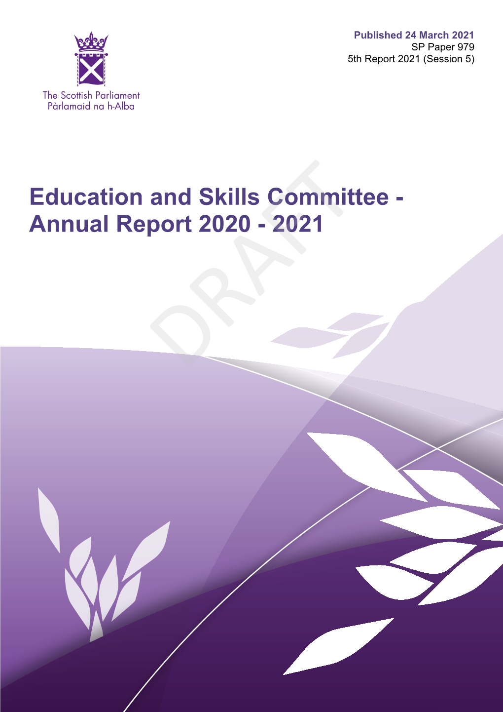 Education and Skills Committee - Annual Report 2020 - 2021