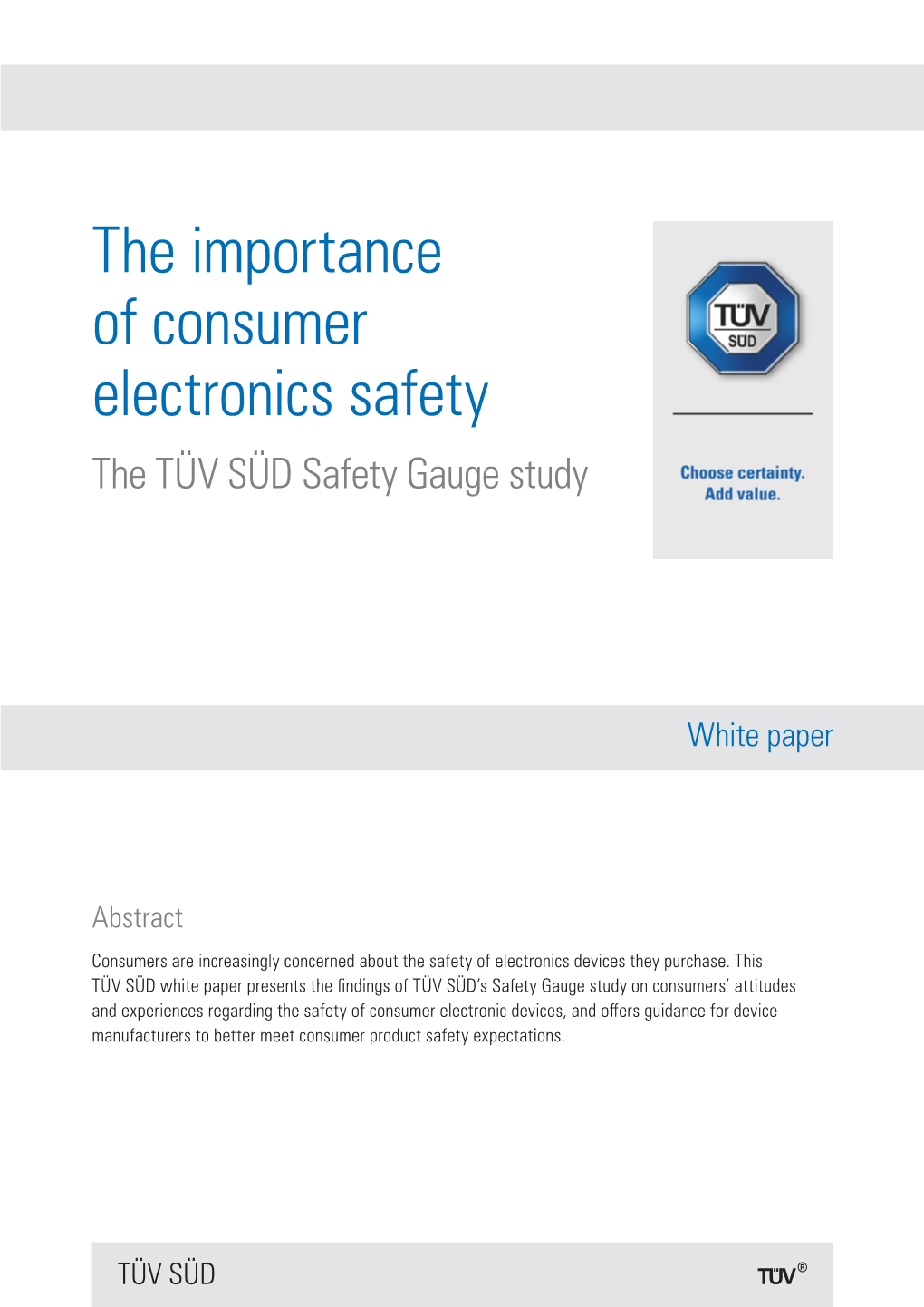 The Importance of Consumer Electronics Safety the TÜV SÜD Safety Gauge Study