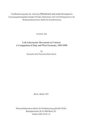 Left-Libertarian Movements in Context: a Comparison of Italy and West Germany, 1965-1990