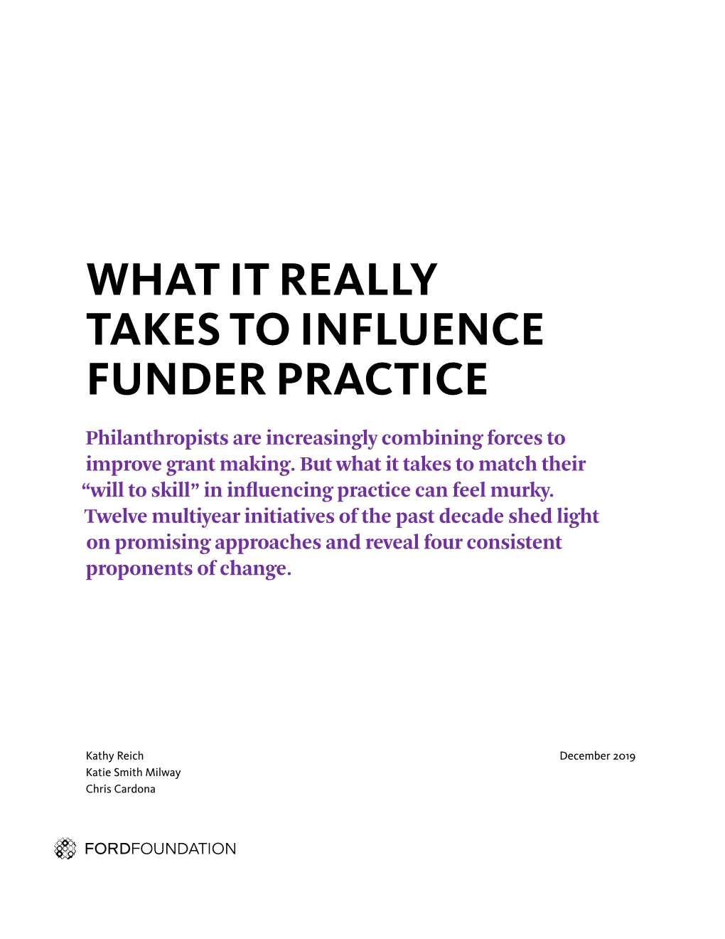 What It Really Takes to Influence Funder Practice