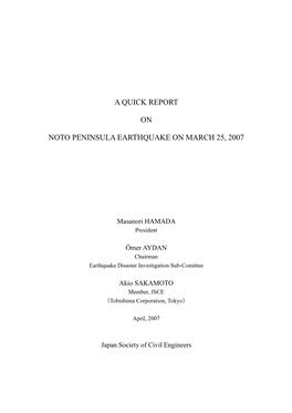 A Quick Report on Noto Peninsula Earthquake on March 25, 2007