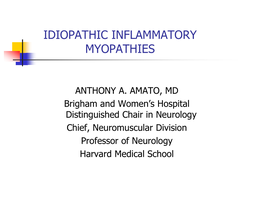 Idiopathic Inflammatory Myopathies