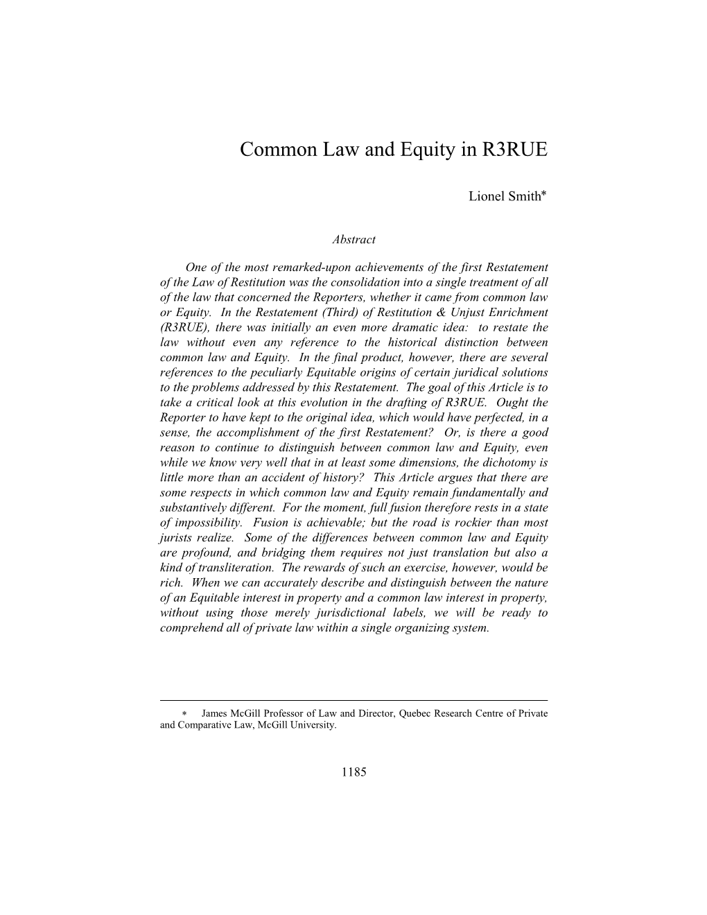 Common Law and Equity in R3RUE