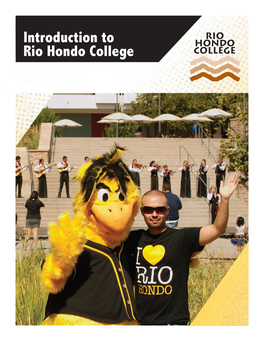 Introduction to Rio Hondo College Rio Hondo College – Whittier, CA