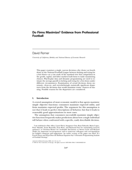 Do Firms Maximize? Evidence from Professional Football David Romer