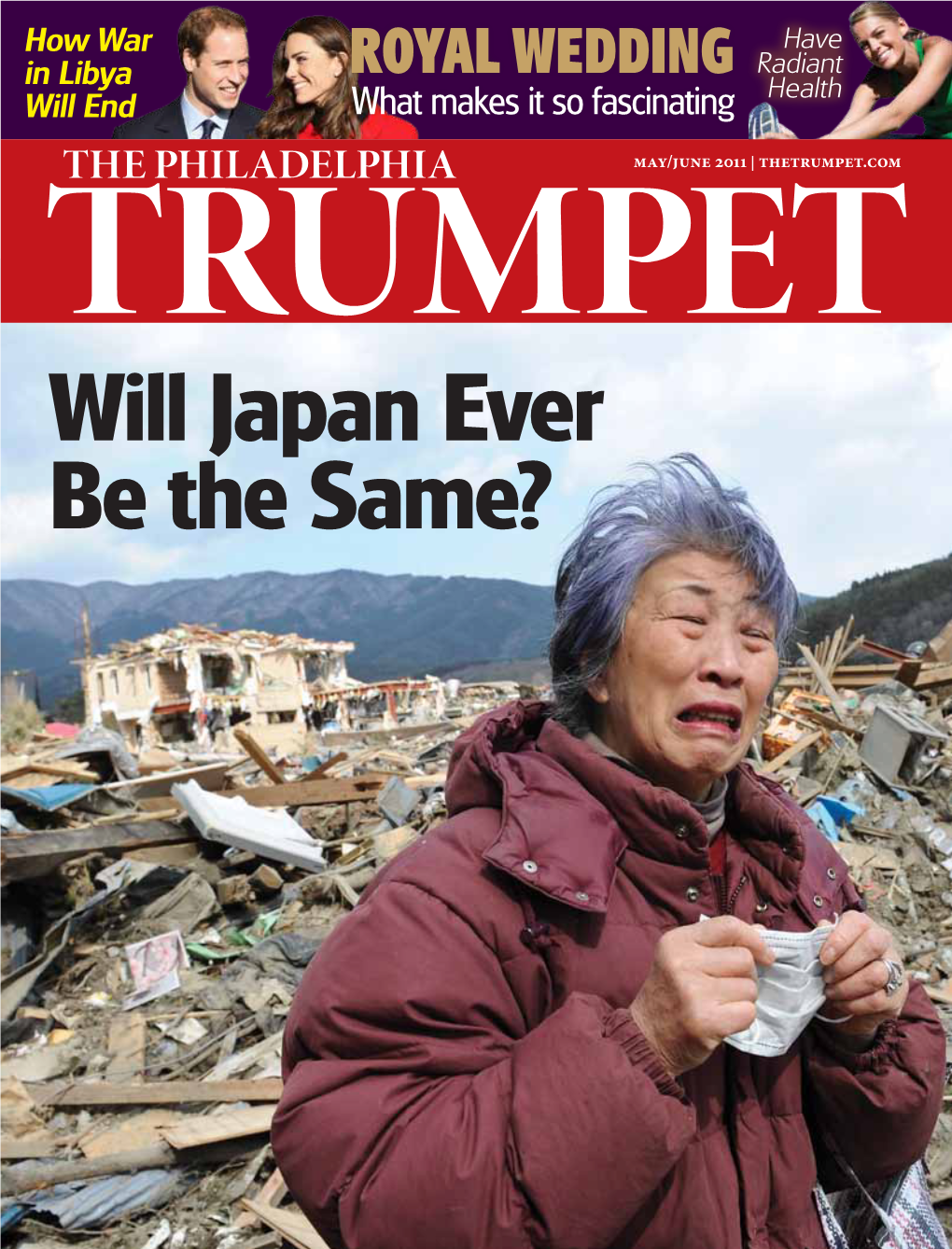 Will Japan Ever Be the Same? May/June 2011 While Nuclear Reactors Fail in Fukushima, a Cruise Ship Vol