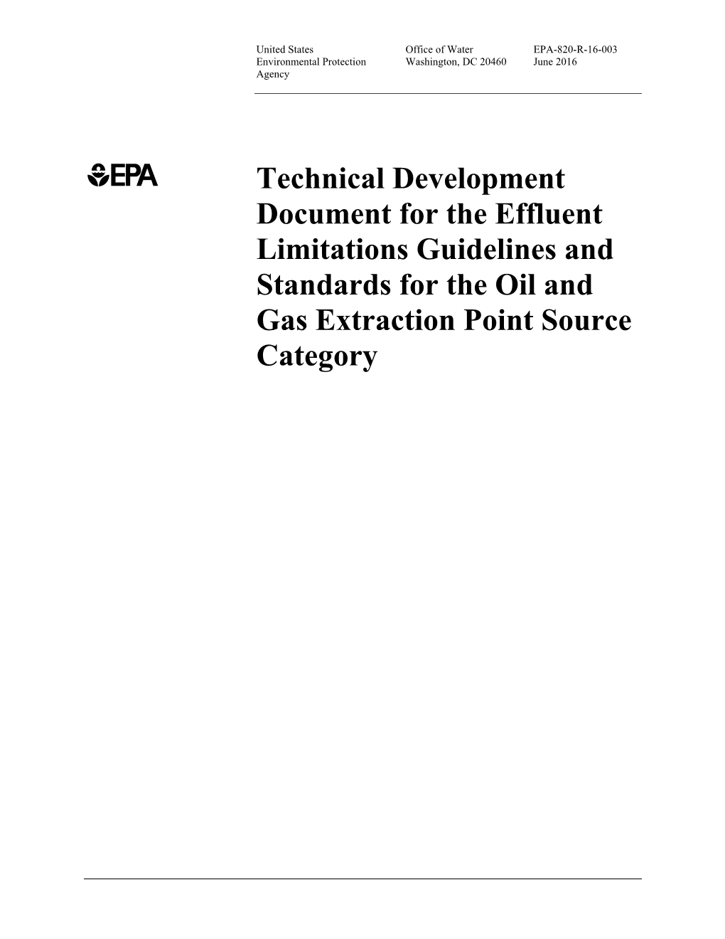 Technical Development Document for the Effluent Limitations Guidelines and Standards for the Oil and Gas Extraction Point Source Category