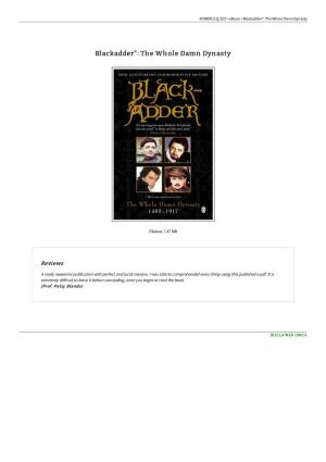 Read PDF ~ Blackadder": the Whole Damn Dynasty
