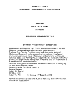 At Its Meeting on 28 October 2002 Council Approved the Release of the Draft Ridgeway Local Area Planning Provisions for Public Comment