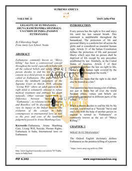 Passive Euthanasia in the Country After the Landmark Aruna Shanbaug Euthanasia Too Deals with a Voluntary Act to Case