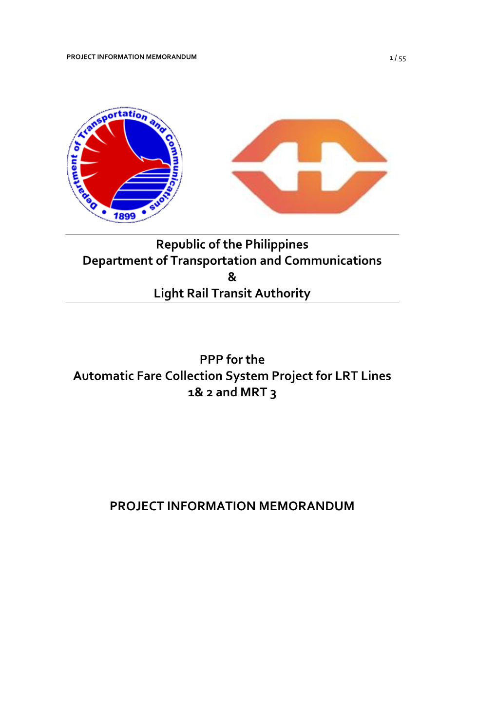 Project Information Memorandum 1 / 55