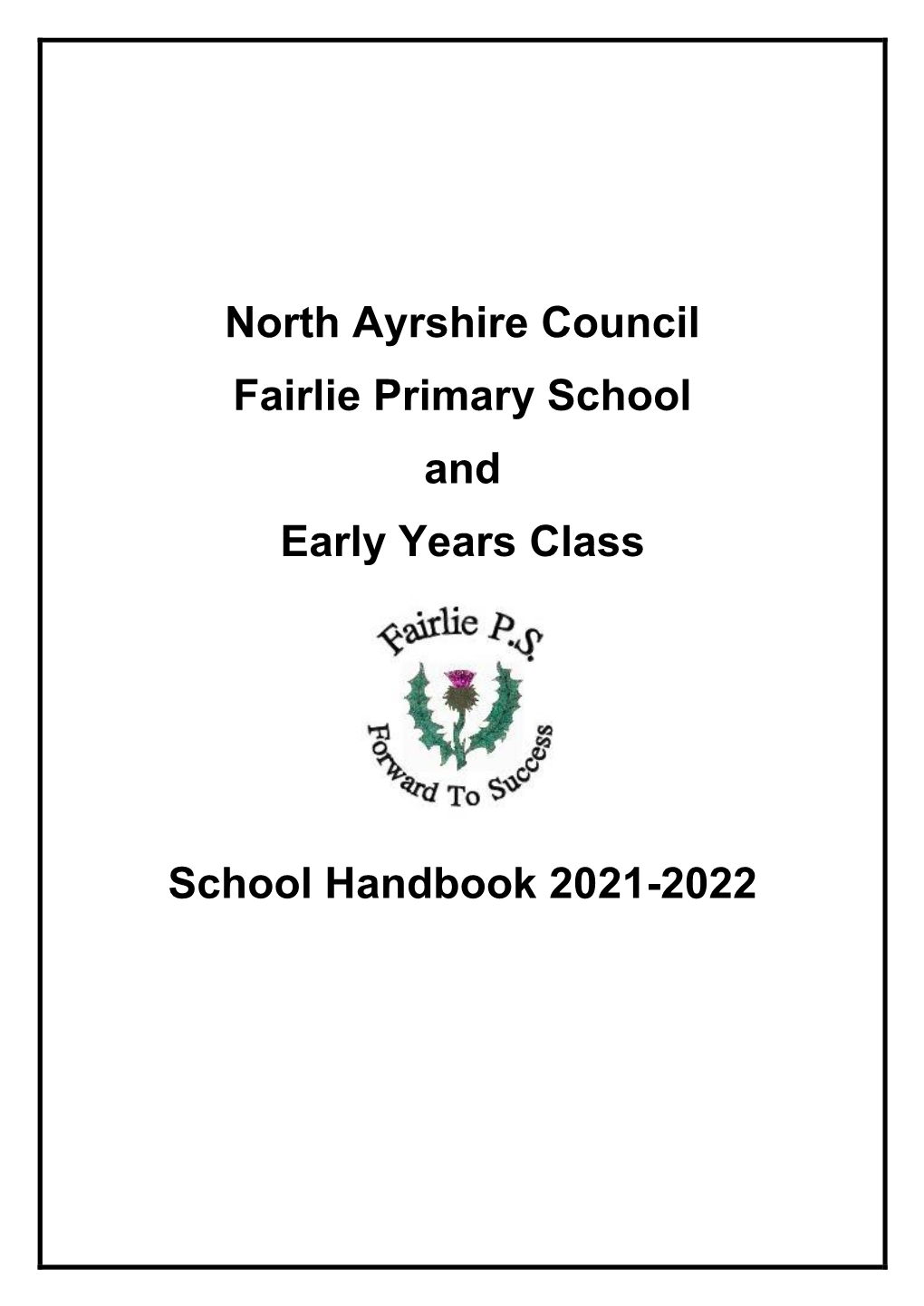 North Ayrshire Council Fairlie Primary School and Early Years Class