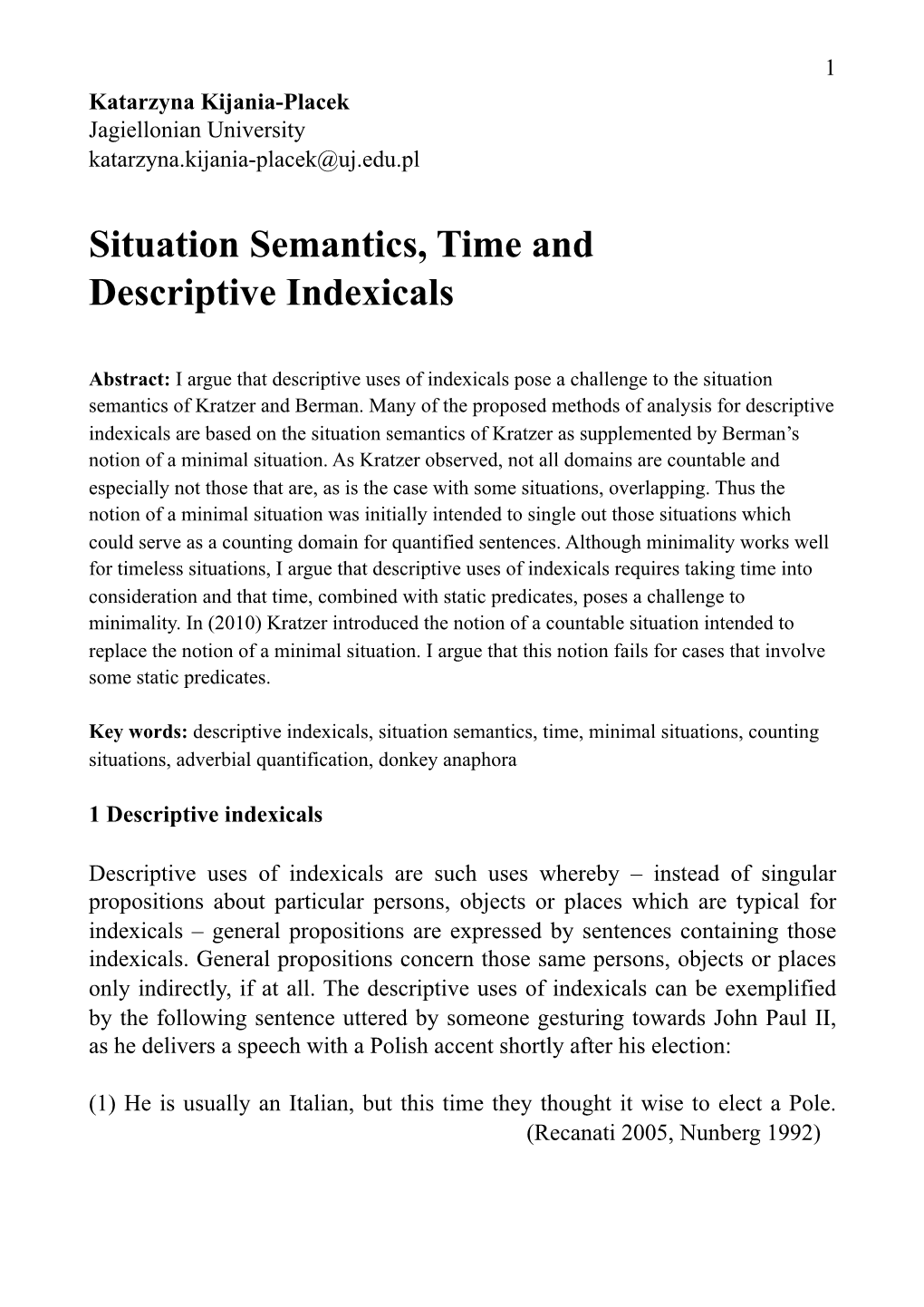 Situation Semantics, Time and Descriptive Indexicals