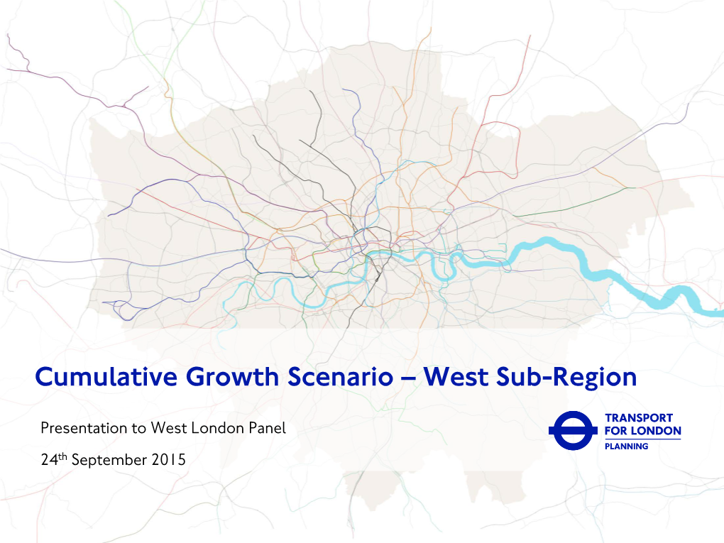 Cumulative Growth Scenario – West Sub-Region