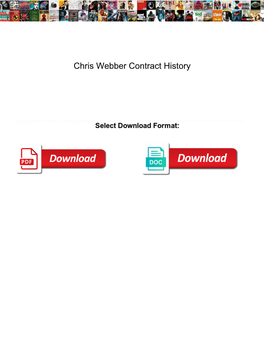 Chris Webber Contract History