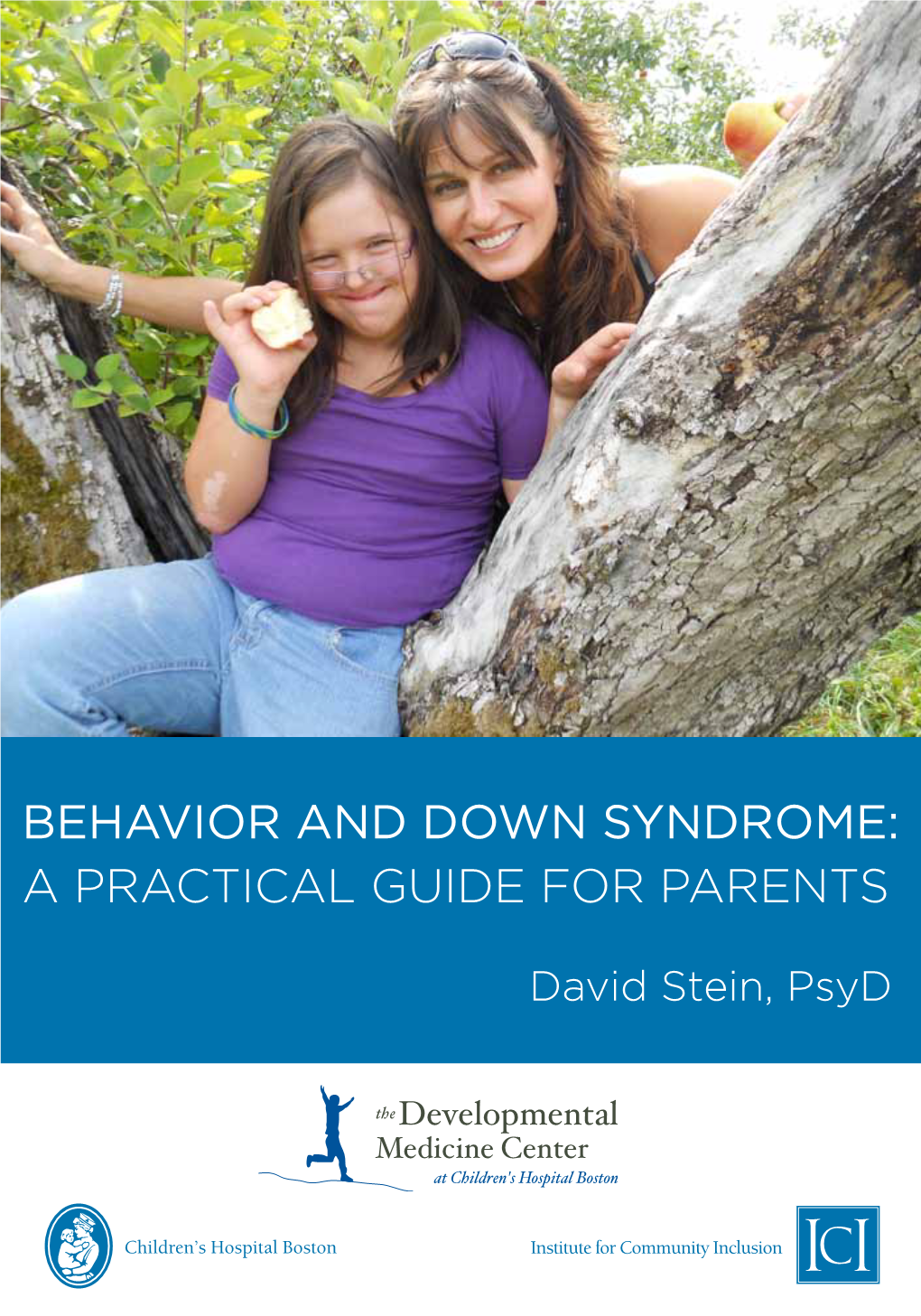 Behavior and Down Syndrome: a Practical Guide for Parents