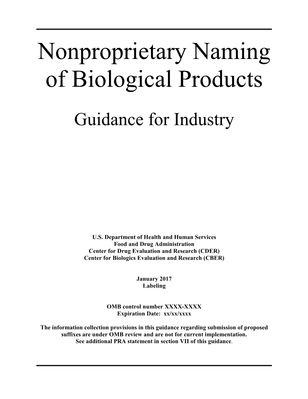 Nonproprietary Naming of Biological Products Guidance for Industry