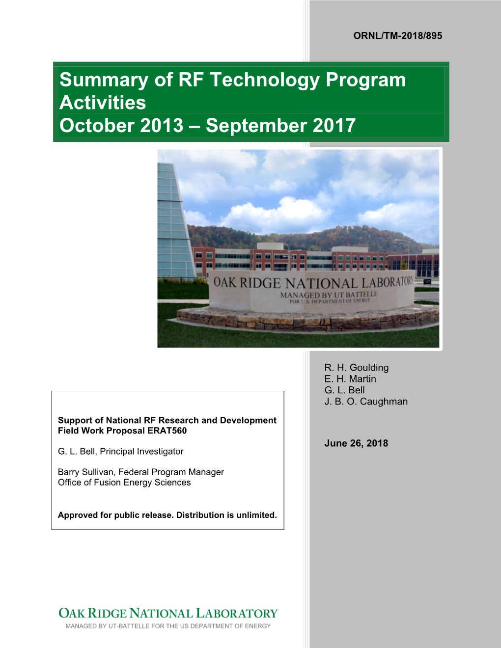 Summary of RF Technology Program Activities October 2013 – September 2017