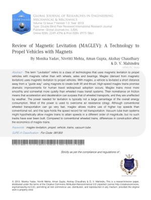 Review of Magnetic Levitation (MAGLEV): a Technology to Propel Vehicles with Magnets by Monika Yadav, Nivritti Mehta, Aman Gupta, Akshay Chaudhary & D