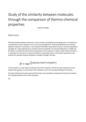 Study of the Similarity Between Molecules Through the Comparison of Thermo-Chemical Properties Tetsafe De Angeli