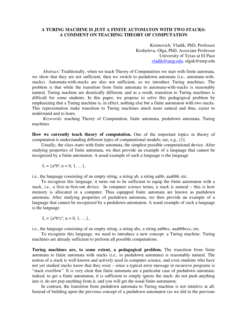 A Turing Machine Is Just a Finite Automaton with Two Stacks: a Comment on Teaching Theory of Computation