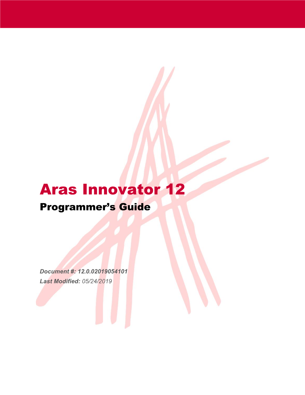 Aras Innovator 12 Programmer’S Guide
