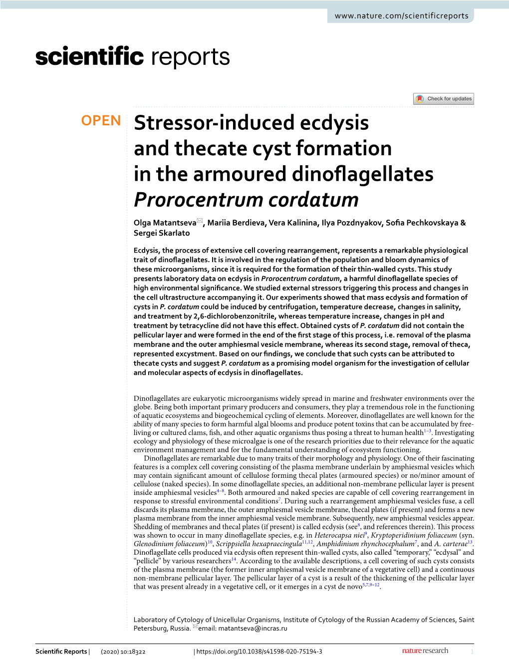 Stressor-Induced Ecdysis and Thecate Cyst Formation in the Armoured