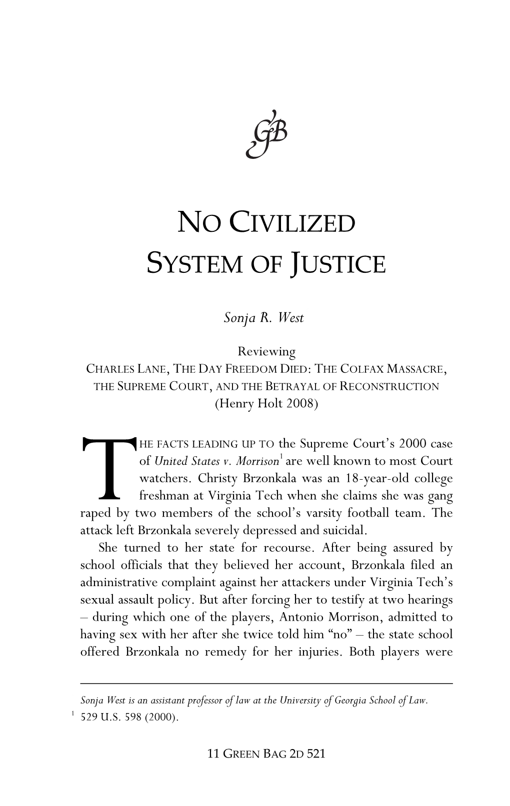 No Civilized System of Justice