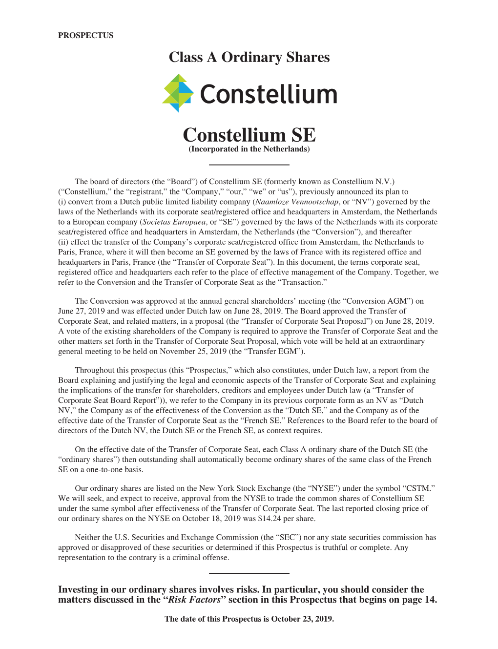 Constellium SE (Incorporated in the Netherlands)