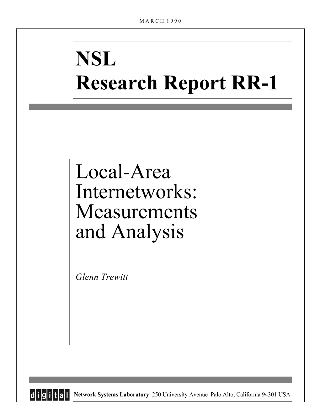 Local-Area Internetworks: Measurements and Analysis