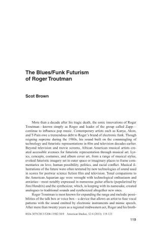 The Blues/Funk Futurism of Roger Troutman 119
