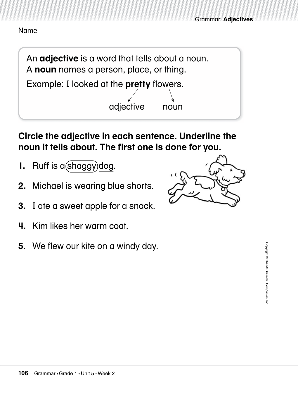 Circle the Adjective in Each Sentence. Underline the Noun It Tells About